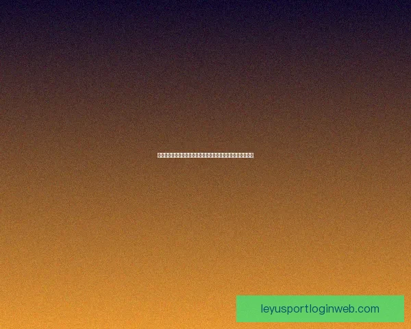 乐鱼体育入口全方位解析助您轻松掌握最新体育资讯与赛事动态